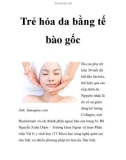 Trẻ hóa da bằng tế bào gốc