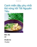 Canh miến đậu phụ nhồi thịt nóng hổi Tết Nguyên Tiêu