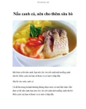 Nấu canh cá, nên cho thêm sữa bò