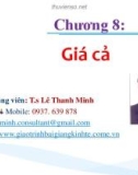 Bài giảng Marketing quốc tế: Chương 8 - TS. Lê Thanh Minh