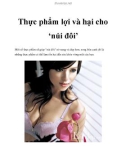 Thực phẩm lợi, hại cho ‘núi đôi'