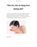 Mùa hè, nên sử dụng kem dưỡng thể?