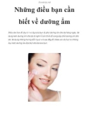 Những điều bạn cần biết về dưỡng ẩm