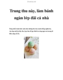 Trung thu này, làm bánh ngàn lớp đãi cả nhà