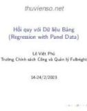 Bài giảng Các phương pháp định lượng 2: Hồi quy với dữ liệu bảng - Lê Việt Phú