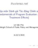 Bài giảng Các phương pháp định lượng 2: Nhập môn đánh giá tác động chính sách - Lê Việt Phú