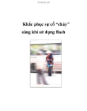 Khắc phục sự cố 'cháy sáng khi sử dụng flash