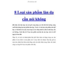 8 Loại sản phẩm làn da cần nói không