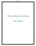 Bí kíp chống nắng bằng thực phẩm