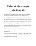 Chăm sóc làn da ngày xuân bằng Sữa