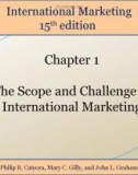 Lecture International marketing (15/e): Chapter 1 - Cateora, Gilly, Graham