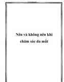 Nên và không nên khi chăm sóc da mắt