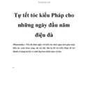 Tự tết tóc kiểu Pháp cho những ngày đầu năm điệu đà