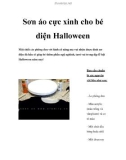 Sơn áo cực xinh cho bé diện lễ Halloween