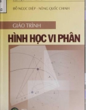 Giáo trình Hình học vi phân: Phần 1 - Đỗ Ngọc Diệp, Nông Quốc Chinh