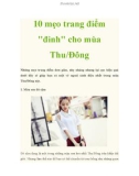 10 mẹo trang điểm đỉnh cho mùa Thu - Đông