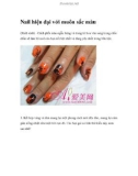 Nail hiện đại với muôn sắc màu