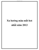 Xu hướng màu mắt hot nhất năm 2013