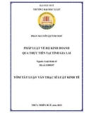 Tóm tắt Luận văn Thạc sĩ Luật kinh tế: Pháp luật về hộ kinh doanh qua thực tiễn tại tỉnh Gia Lai