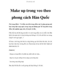 Make up trong veo theo phong cách Hàn Quốc