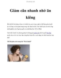 Giảm cân nhanh nhờ ăn kiêng