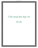 Cẩm nang học làm đẹp với đu đủ