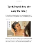 Tạo kiểu phù hợp cho nàng tóc mỏng