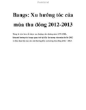 Bangs: Xu hướng tóc của mùa thu đông 2012-2013