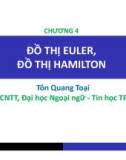 Bài giảng Lý thuyết đồ thị: Chương 4 - Tôn Quang Toại