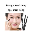 Trang điểm không ngại mưa nắng