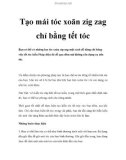 Tạo mái tóc xoăn zig zag chỉ bằng tết tóc