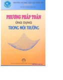 Ứng dụng phương pháp toán trong môi trường: Phần 1