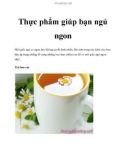 Thực phẩm giúp bạn ngủ ngon