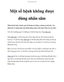 Một số bệnh không được dùng nhân sâm