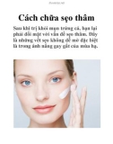 Cách chữa sẹo thâm