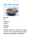 Mọc nấu rau quả