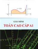 Giáo trình Toán cao cấp A1: Phần 1 - ĐH Sư phạm Kỹ thuật TPHCM