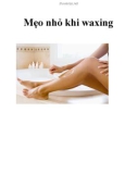 Mẹo nhỏ khi waxing