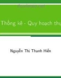 Bài giảng Xác suất thống kê và quy hoạch thực nghiệm: Chương 1.1 - Nguyễn Thị Thanh Hiền