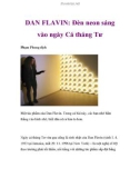 DAN FLAVIN: Đèn neon sáng vào ngày Cá tháng Tư