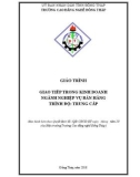 Giáo trình Giao tiếp trong kinh doanh (Ngành: Nghiệp vụ bán hàng - Trung cấp) - Trường Cao đẳng Nghề Đồng Tháp