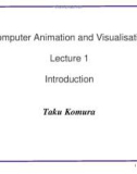 Computer Animation and Visualisation