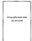 10 loại phẫu thuật thẩm mỹ nên tránh