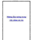 Những lầm tưởng trong việc chăm sóc tóc