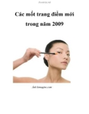 Các mốt trang điểm mới trong năm 2009