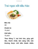 Trai ngọc xốt dầu hào