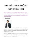 KHI MÀU ĐEN KHÔNG CÒN CUỐN HÚT