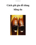 Cách giữ gìn đồ dùng bằng da