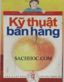 Ebook Kỹ thuật bán hàng: Phần 1