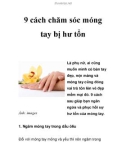 9 cách chăm sóc móng tay bị hư tổn